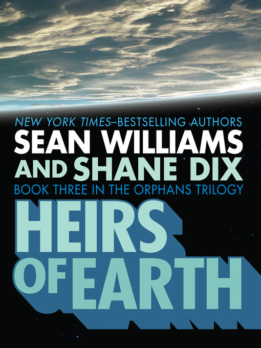 Title details for Heirs of Earth by Sean Williams - Available